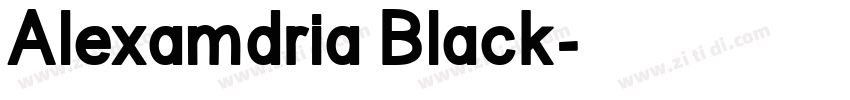 Alexamdria Black字体转换 Alexamdria Black字体转换